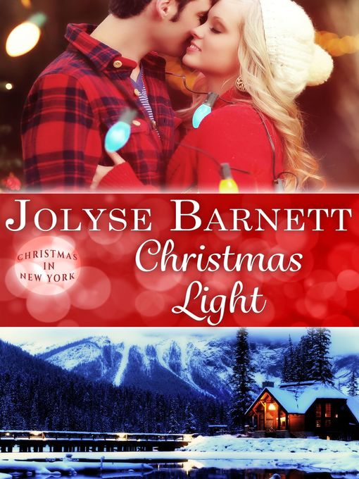 Title details for Christmas Light by Jolyse Barnett - Available